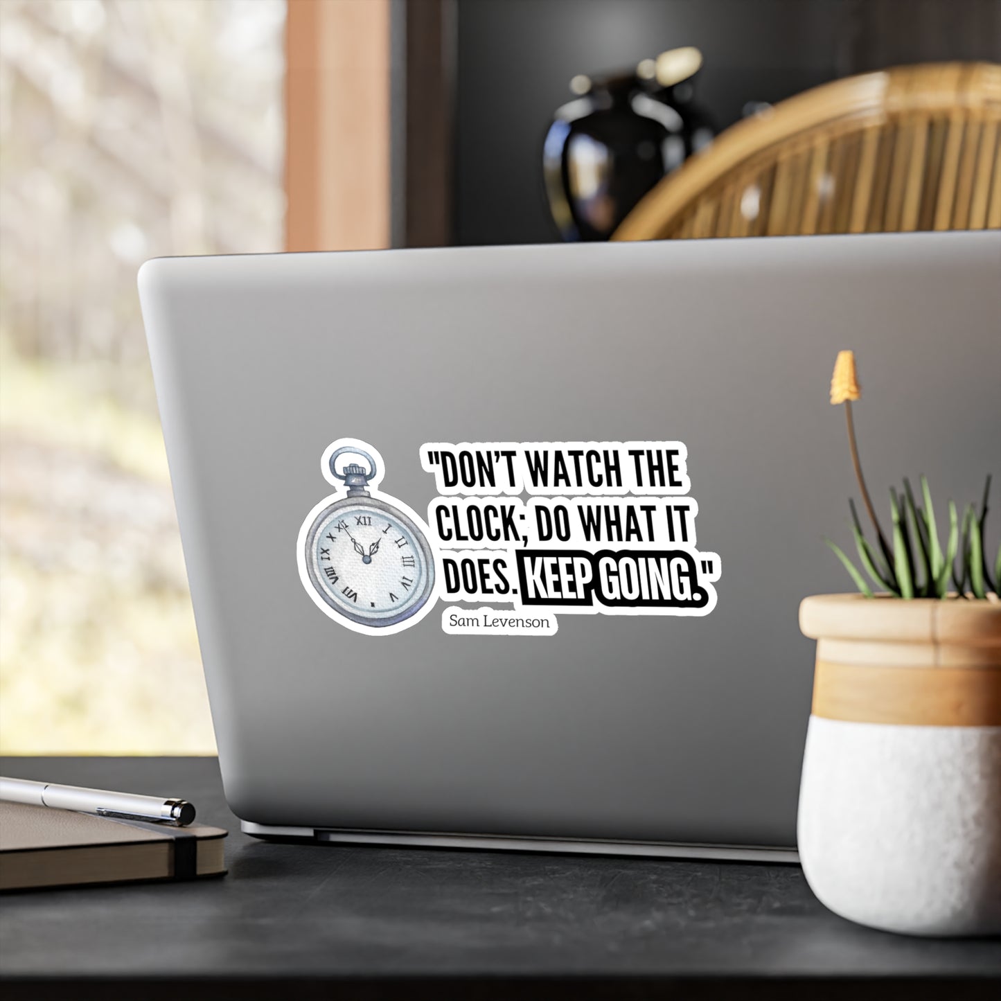 Vinyl Decals / Stickers - Don't Watch the clock, Keep Going